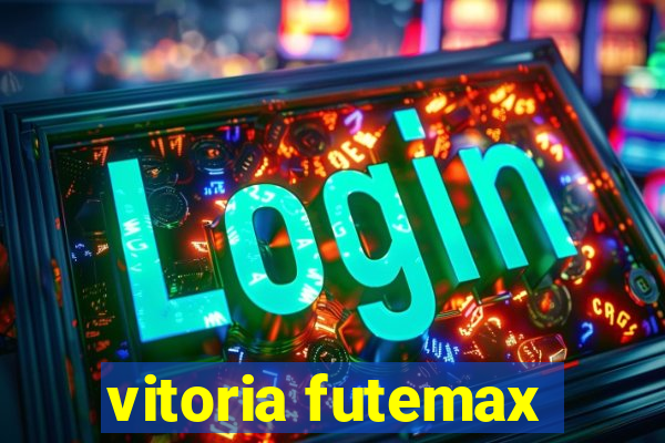 vitoria futemax